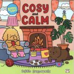 SUNNY VIBES: COSY AND CALM - COLOURING BOOK